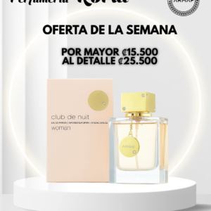 PROMO DE LA SEMANAN CLUB DE NUIT WOMAN