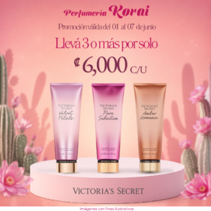 A* PDS VICTORIAS'SECRET +3 DEL 01 AL 07 DE JUNIO